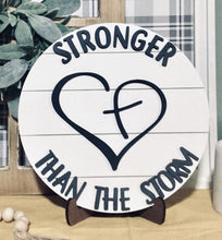 Load image into Gallery viewer, Stronger than the Storm 3D Layered Wood Sign