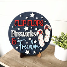 Load image into Gallery viewer, Flip Flops, Fireworks & Freedom Patriotic 3D Layered Wood Sign
