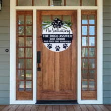 Load image into Gallery viewer, No Soliciting Dogs Are Assholes 3D Layered Wood Sign