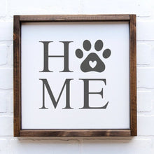 Load image into Gallery viewer, HOME with paw print in place of the O handmade painted wood sign