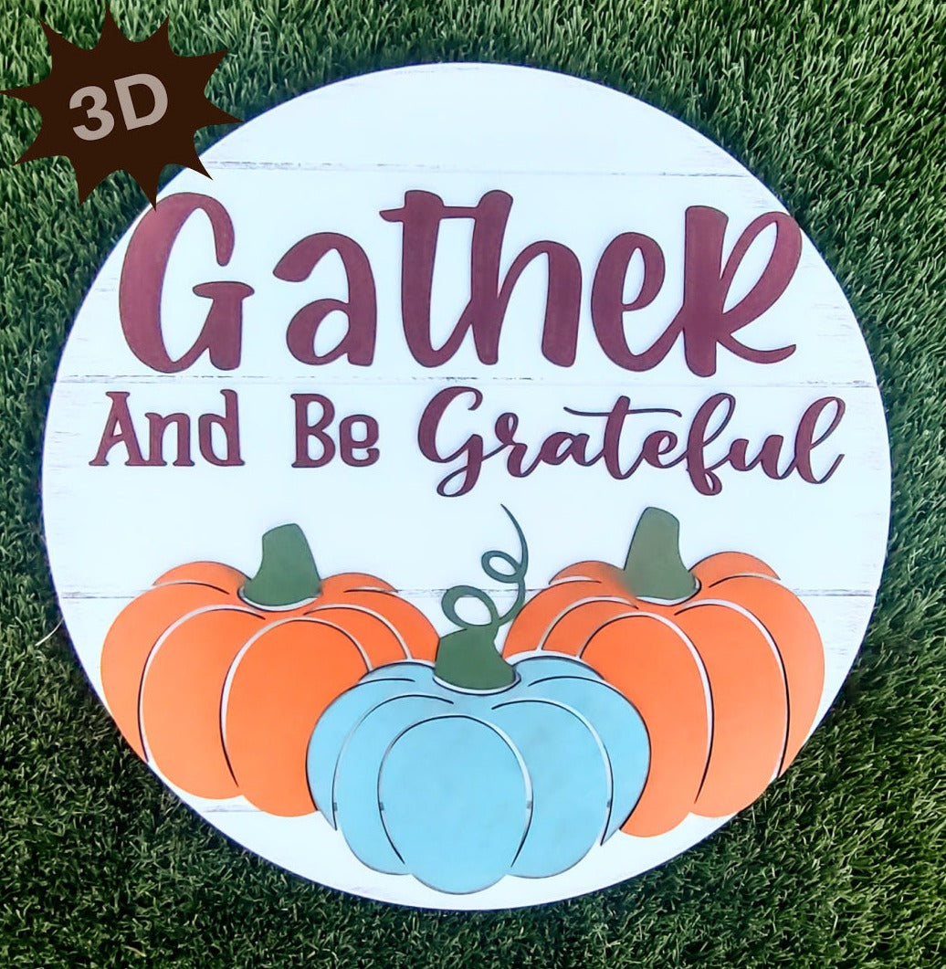 Gather and Be Grateful Pumpkin Trio 3D Layered Wood Sign