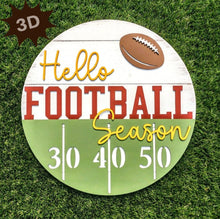 Load image into Gallery viewer, Hello Football Season 3D Layered Sign

