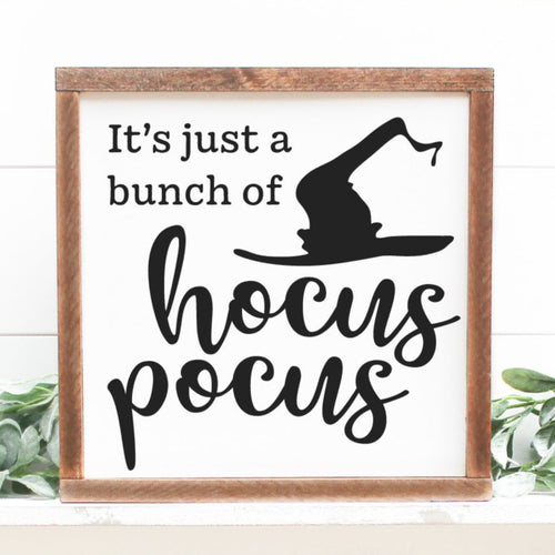 It's just a bunch of hocus pocus handmade painted wood sign