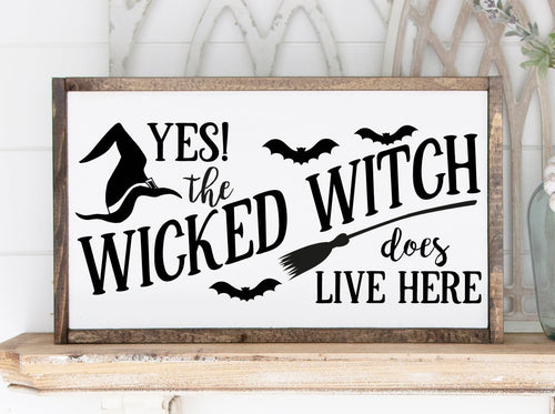 Yes the wicked witch does live here handmade painted wood sign
