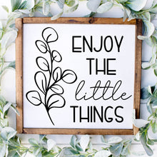 Load image into Gallery viewer, Enjoy the little things handmade painted wood sign
